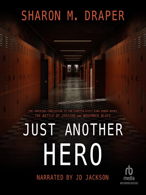 Title details for Just Another Hero by Sharon M. Draper - Available